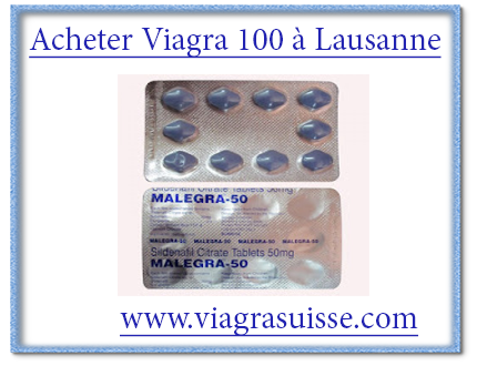 Acheter Viagra 100 à Lausanne